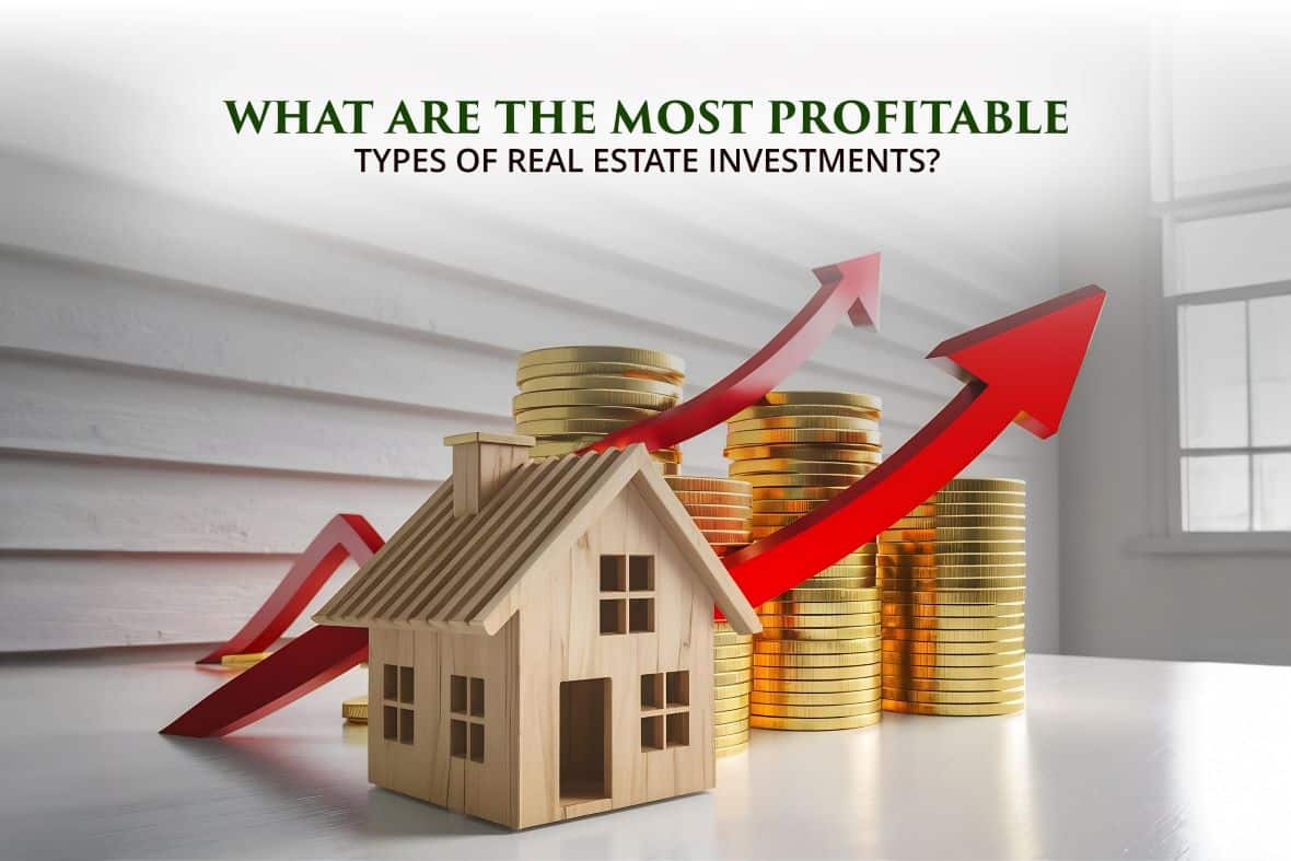 most profitable types of real estate investments