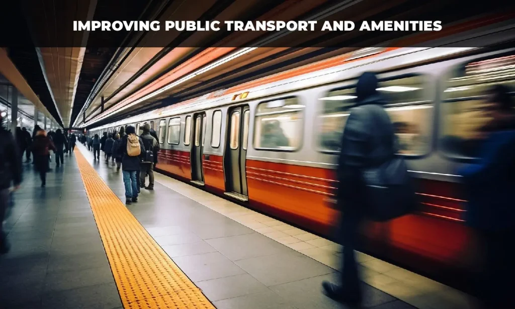 Improving Public Transport and Amenities